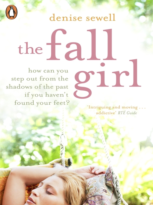 Title details for The Fall Girl by Denise Sewell - Available